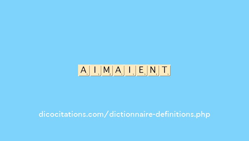 aimaient aimaient
