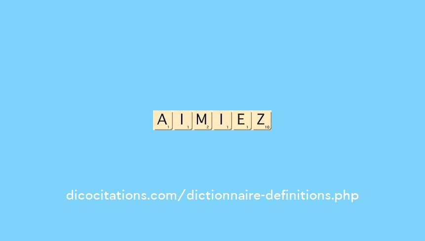 aimiez aimiez