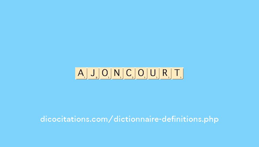 ajoncourt