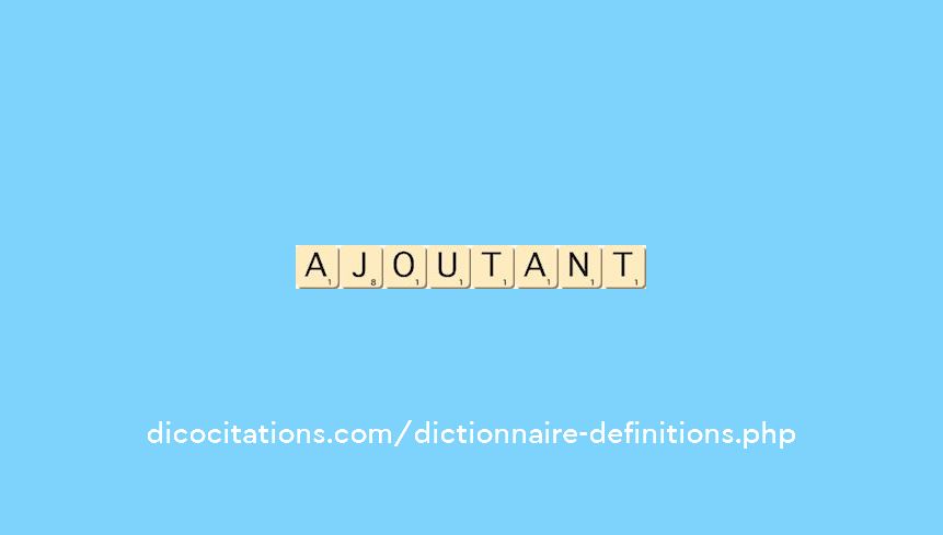 ajoutant ajoutant