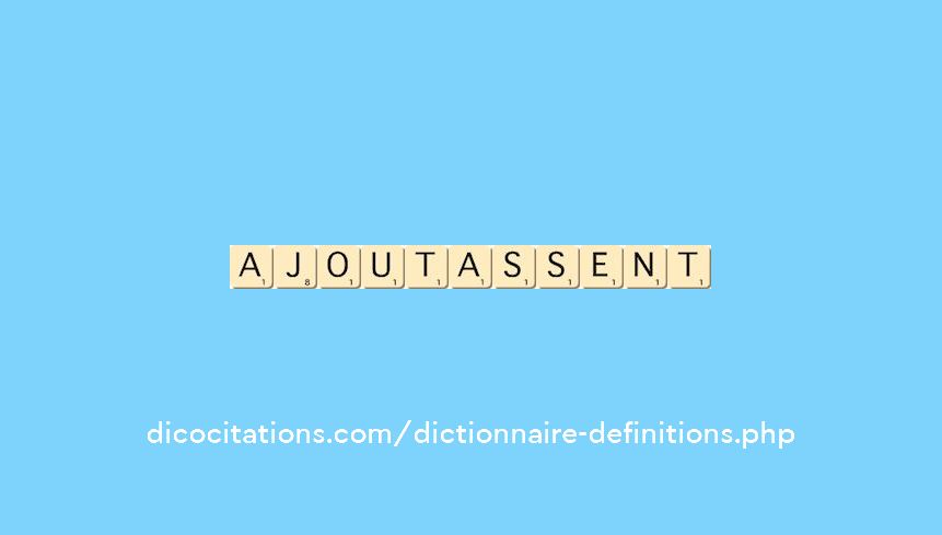 ajoutassent ajoutassent