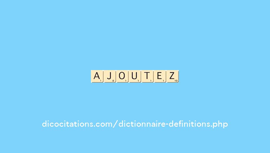 ajoutez ajoutez