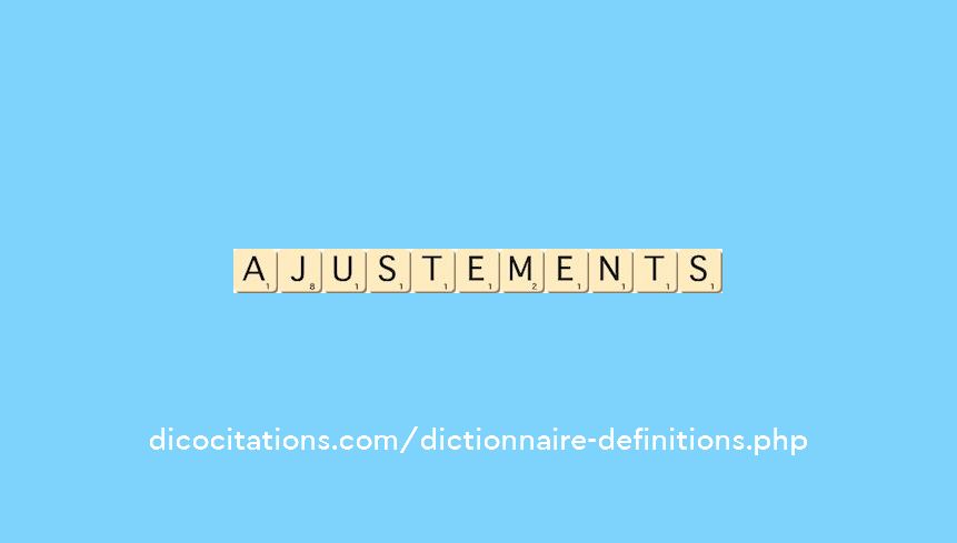 ajustements ajustements