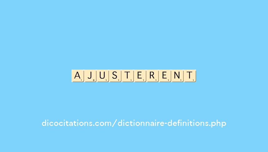 ajusterent ajusterent