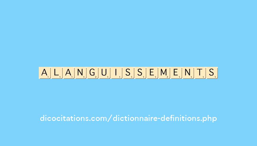 alanguissements