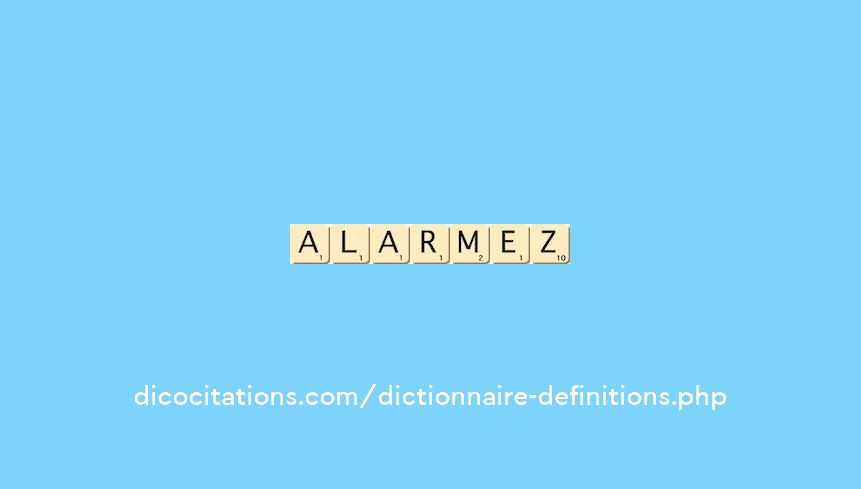 alarmez alarmez