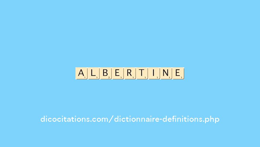 albertine albertine