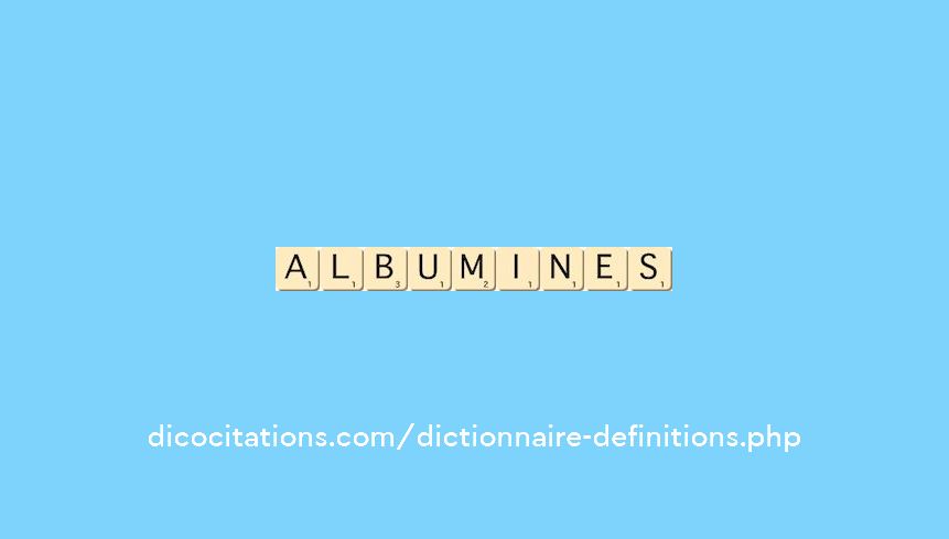 albumines albumines