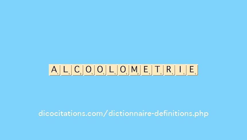 alcoolometrie