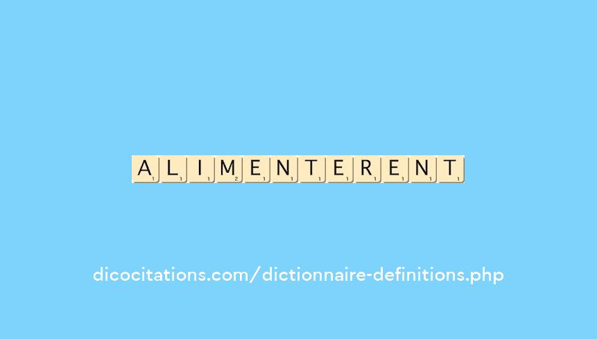 alimenterent