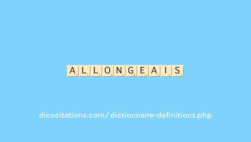 allongeais allongeais
