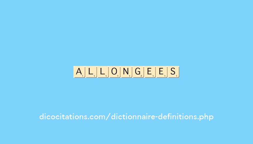 allongees allongees