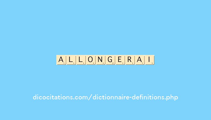 allongerai allongerai