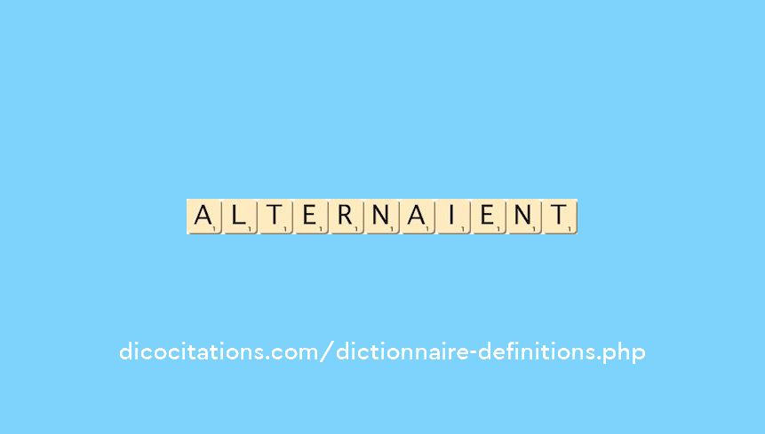 alternaient alternaient
