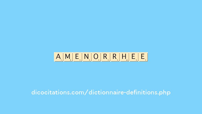 amenorrhee amenorrhee