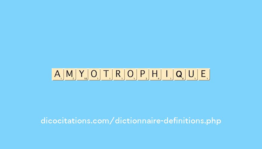 amyotrophique