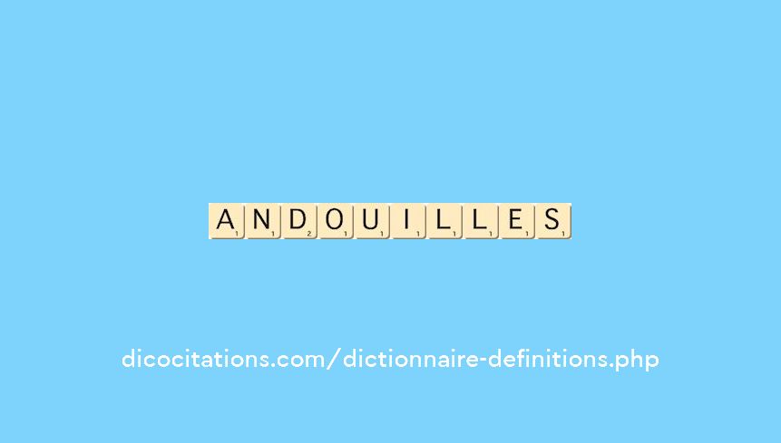 andouilles