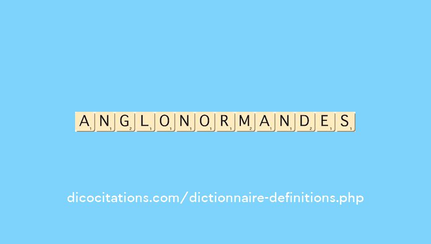 anglo-normandes anglo-normandes