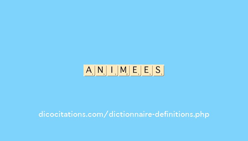 animees