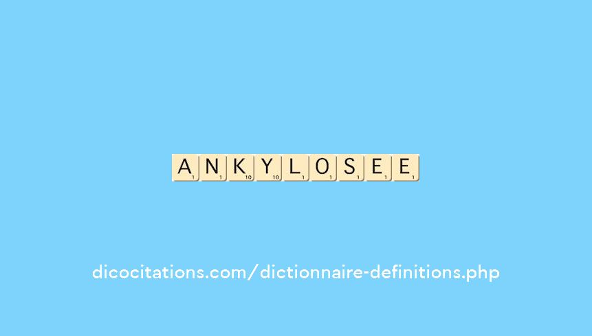 ankylosee ankylosee