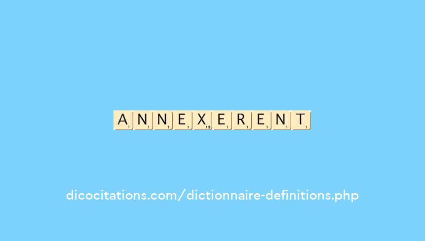 annexerent annexerent