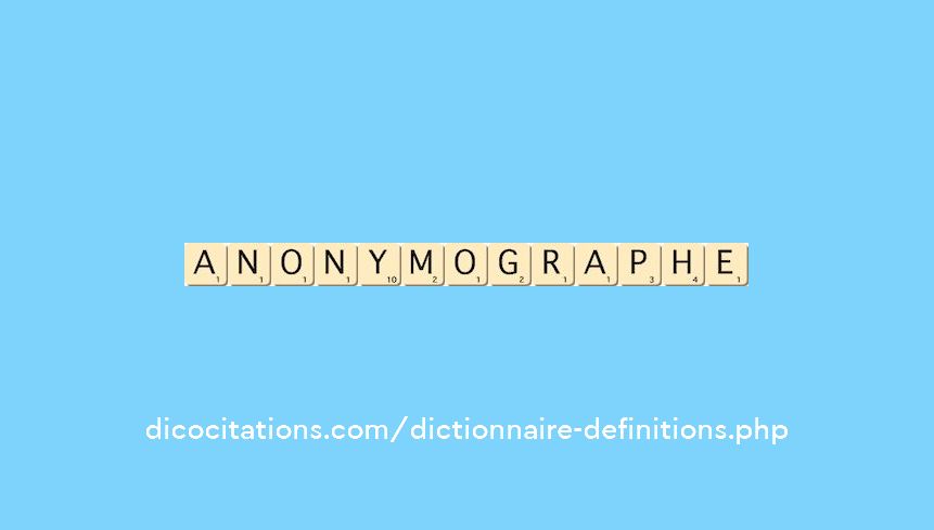 anonymographe anonymographe