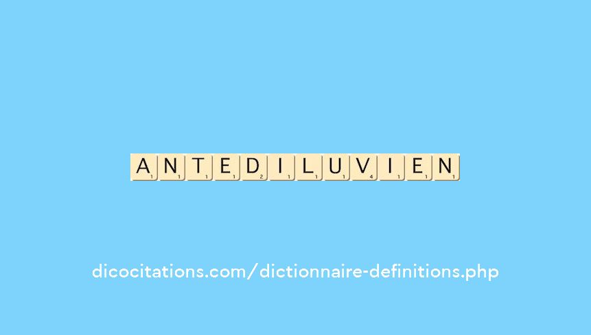 antediluvien antediluvien