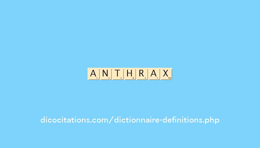anthrax