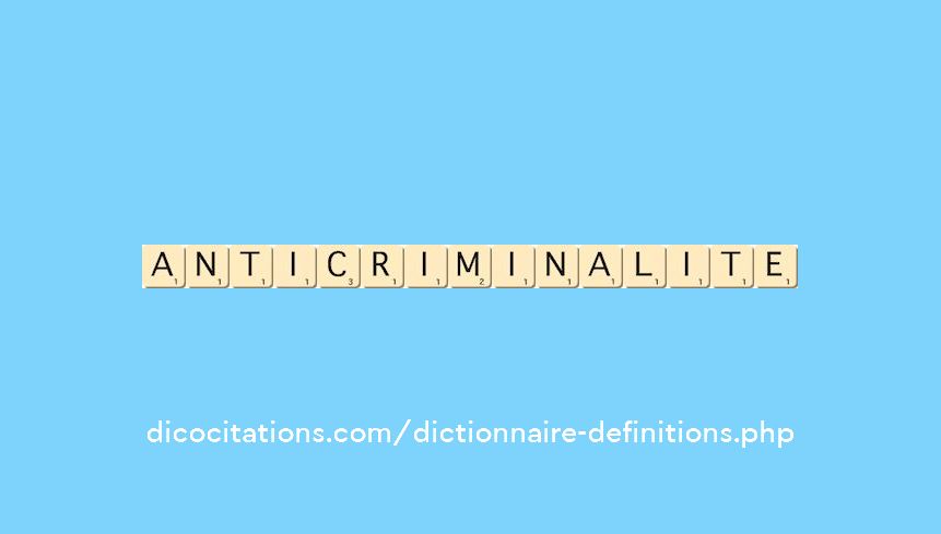 anti-criminalite anti-criminalite
