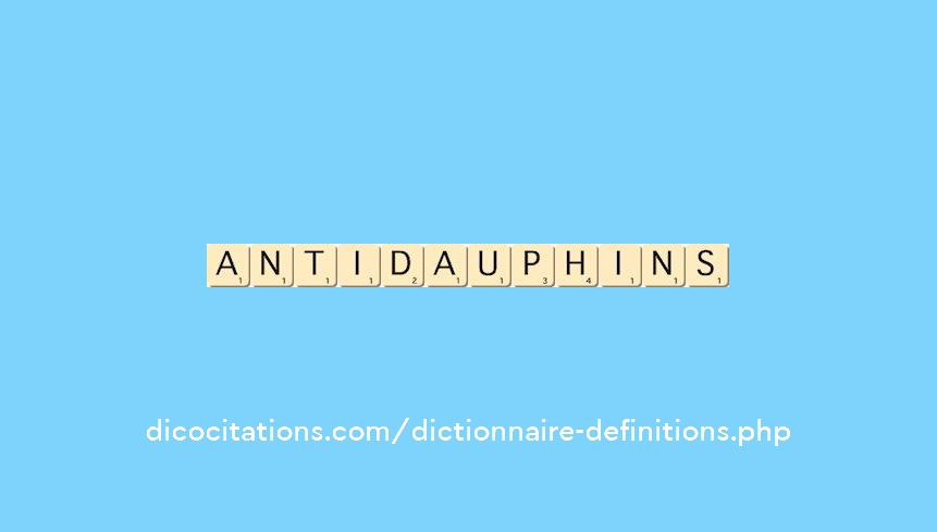 anti-dauphins anti-dauphins