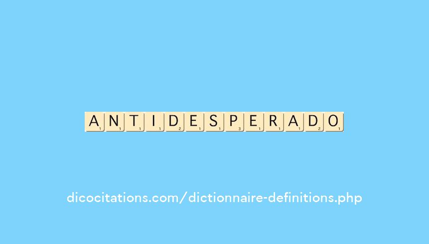 anti-desperado anti-desperado