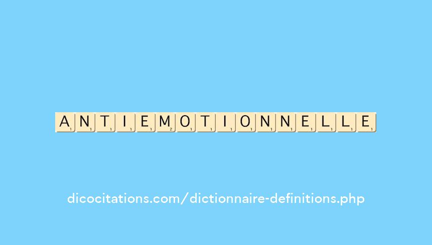 anti-emotionnelle