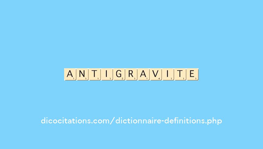 anti-gravite anti-gravite