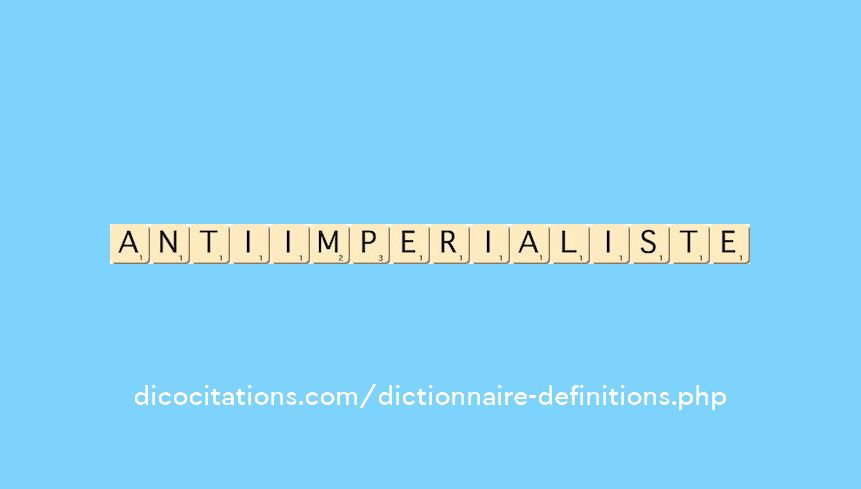 anti-imperialiste anti-imperialiste