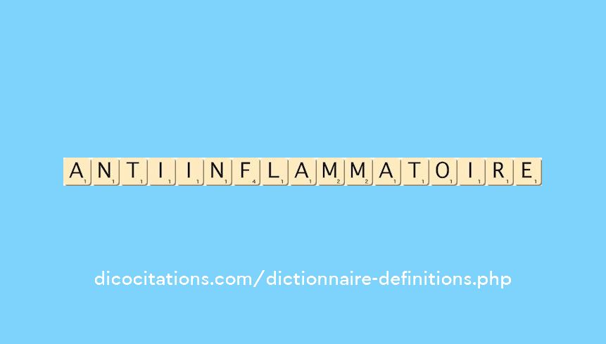 anti-inflammatoire anti-inflammatoire