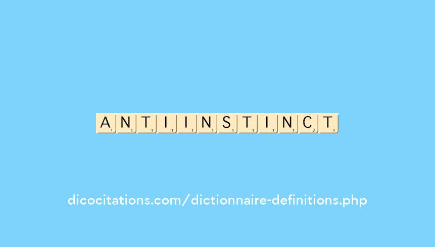 anti-instinct anti-instinct