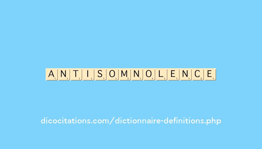 anti-somnolence anti-somnolence