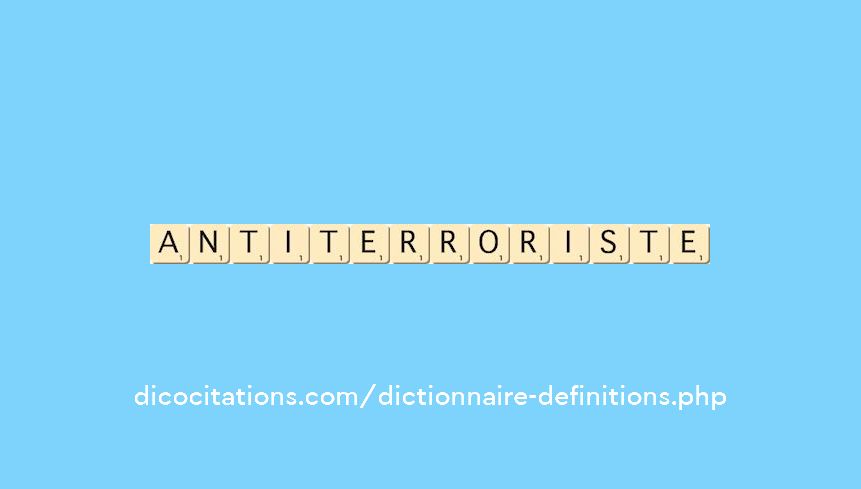 anti-terroriste anti-terroriste