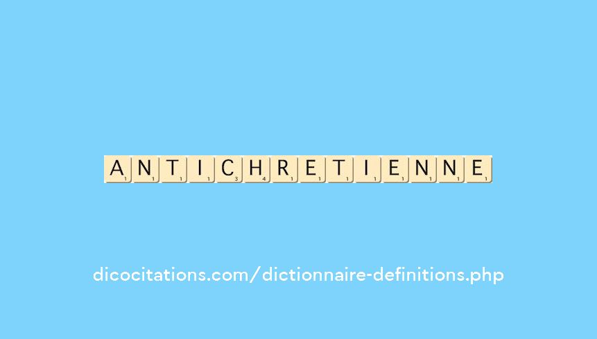 antichretienne