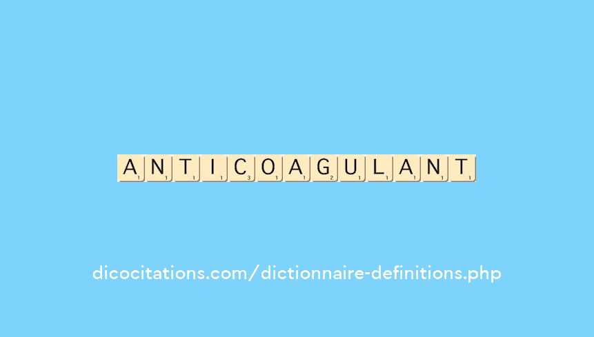 anticoagulant anticoagulant