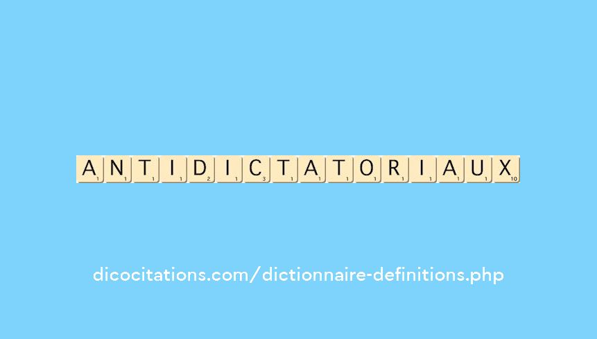 antidictatoriaux antidictatoriaux