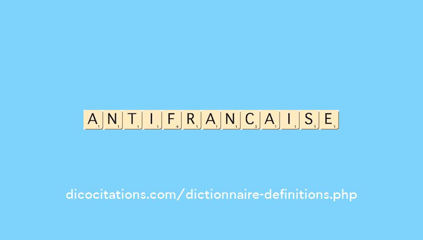 antifrancaise antifrancaise