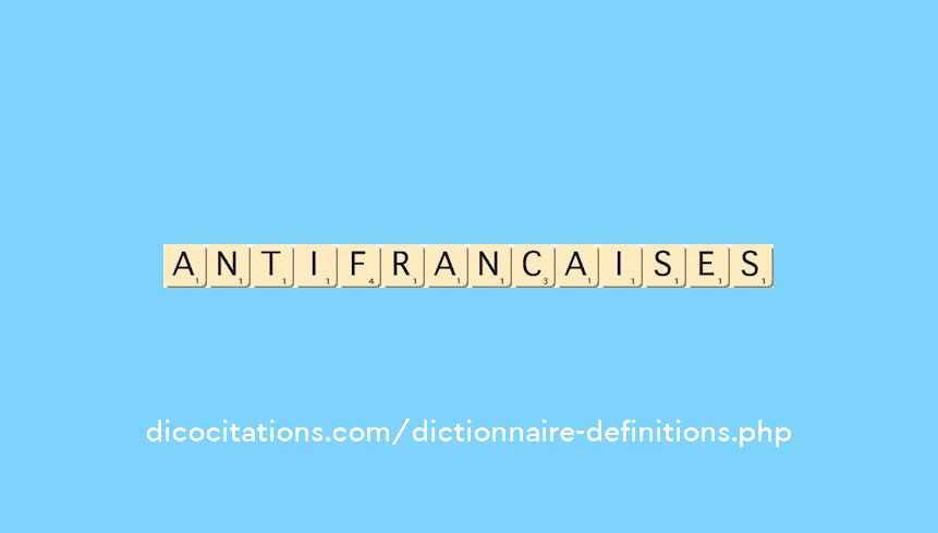 antifrancaises antifrancaises
