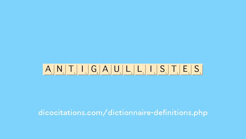 antigaullistes antigaullistes