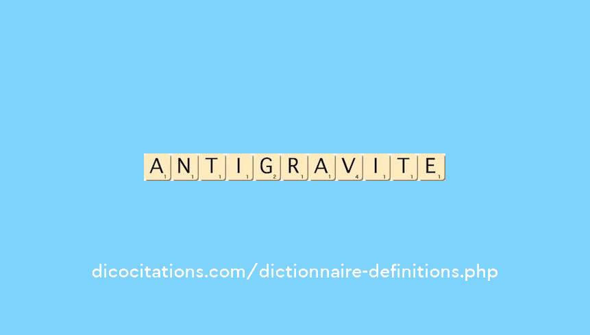antigravite antigravite