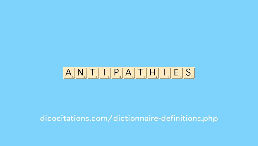 antipathies antipathies