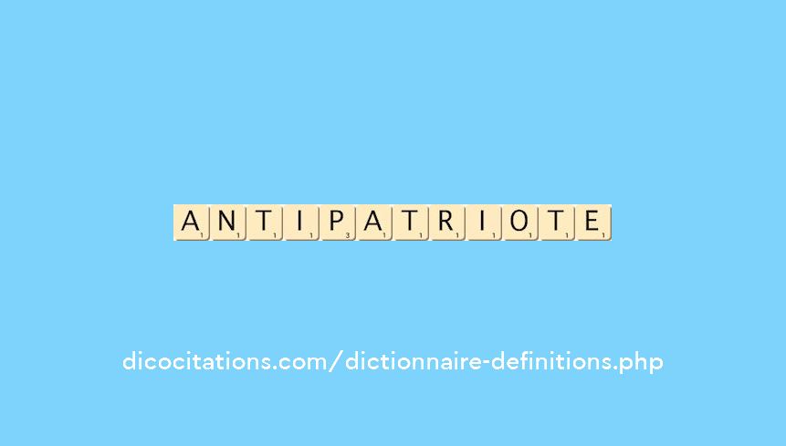 antipatriote antipatriote