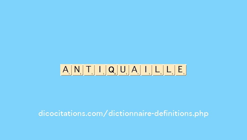 antiquaille