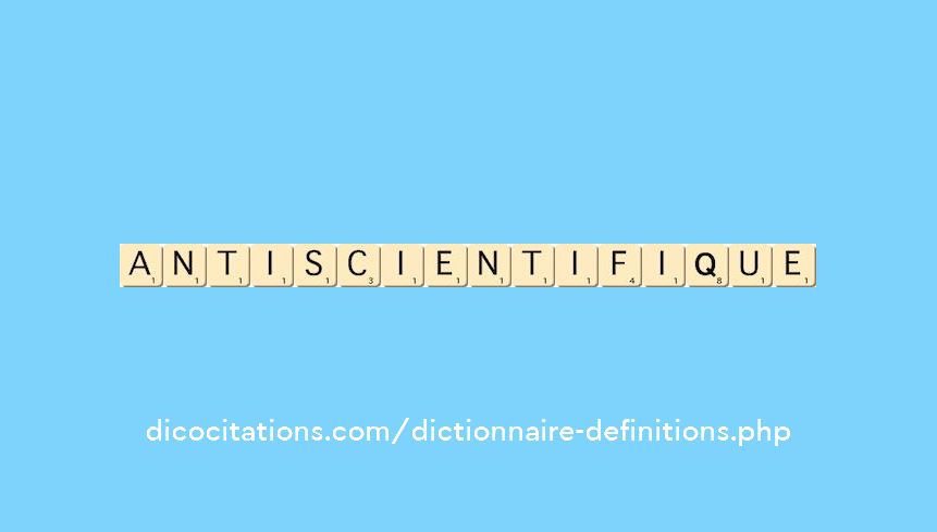 antiscientifique antiscientifique