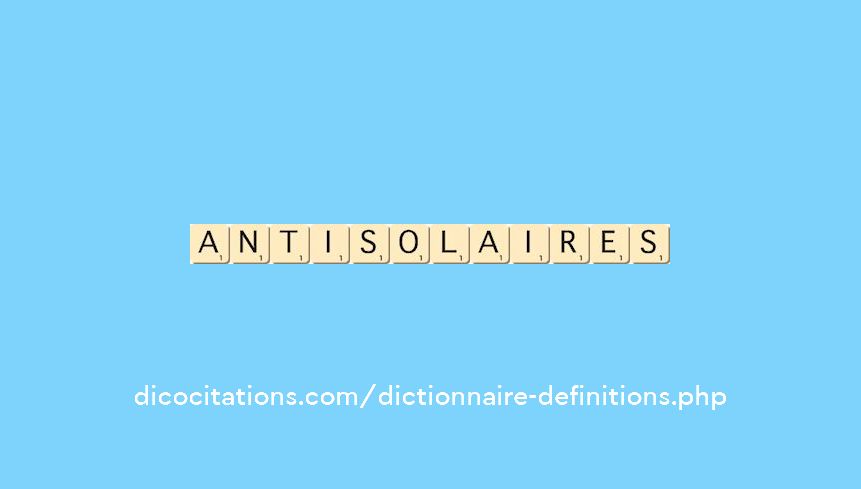 antisolaires